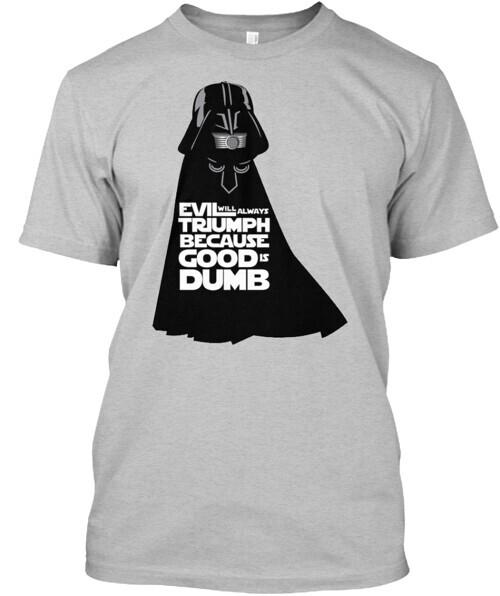 Spaceballs Good Is Dumb T-shirt Made in the USA Size S to 5XL M
