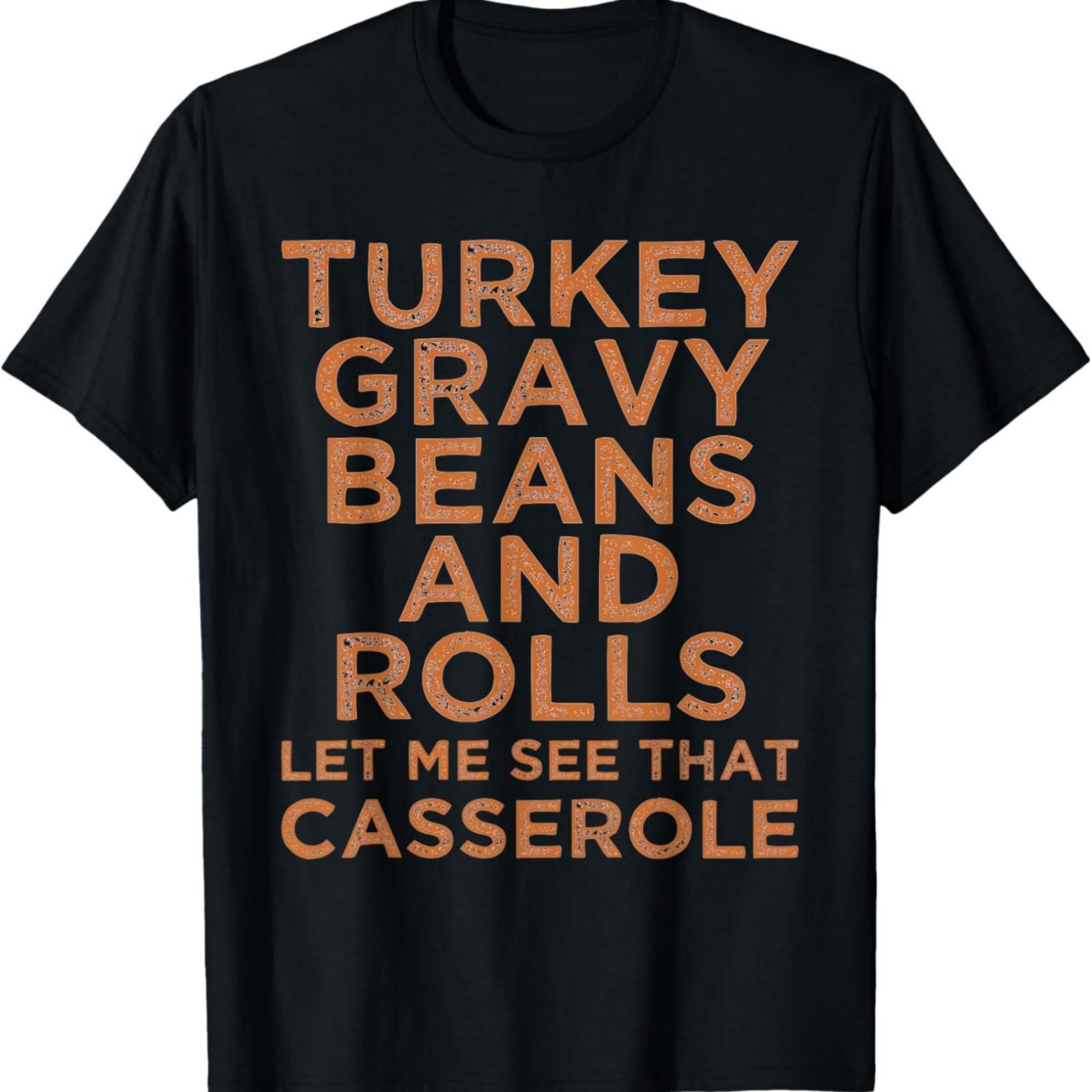 Let s See That Casserole T-Shirt S