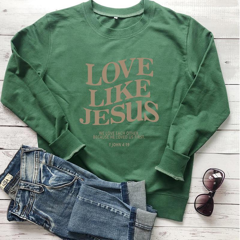 Láska jako Ježíš Milujeme se Mikina Christian Sweats Fath Pulovers Ženy Móda Ležérní 100% bavlna Vintage Top