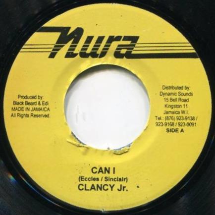 

7inch Record CLANCY ECCLES JR. - Can I NONE Nura Jamaica Reggae, Ska & Dub Used