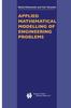 The Applied Mathematical Modelling of Engineering Problems : 81 Book