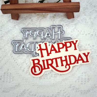 Neue Happy Birthday Metall-Stanzform Schablone Scrapbook-Dekoration Geprägte Fotoalbum-Dekoration Kartenherstellung DIY Handarbeiten