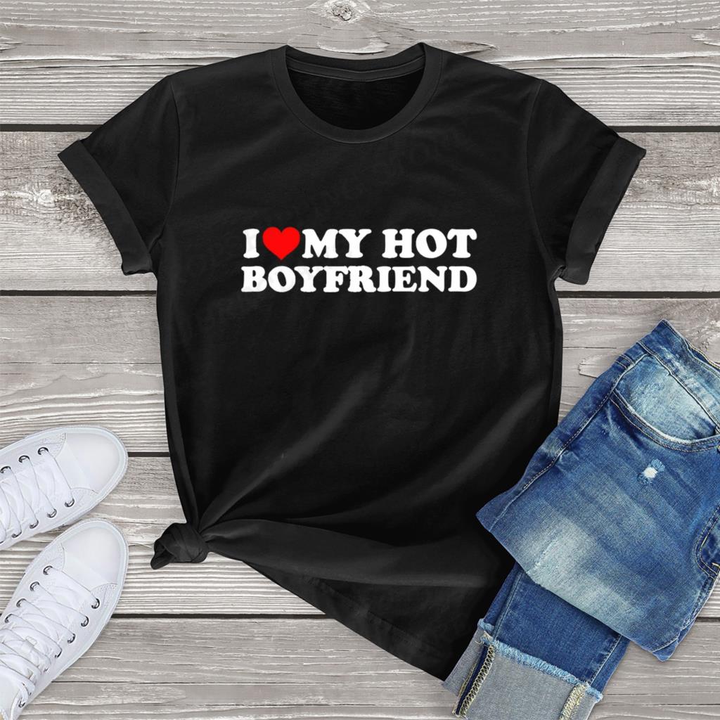 I Love My Girlfriend T Shirt Unisex Fashion T-shirts Cotton Tshirt Boy Vintage Tops Tees My Boyfriend  Gift Tshirt Unisex Top Couple