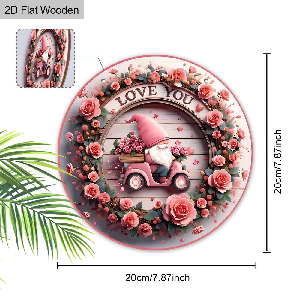 Love You Pink Gnome Rose Wreath Round Wooden Hanging Sign, 2D Flat Printed Valentine Wall Door Ornament, Romantic Home Decor Gift