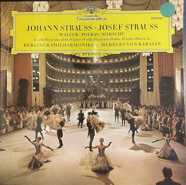 

LP Record JOHANN STRAUSS JOSEF STRAUSS BER Waltzes Polkas Marches 2530027 DEUTSCHE GRAMMO 1974 Germany Classical Used