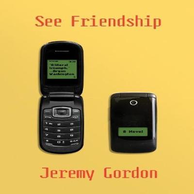 See Friendship by Jeremy Gordon Paperback Book 9780063375093