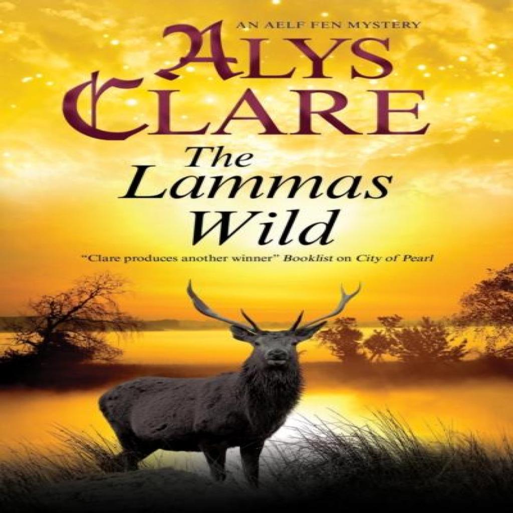 The Lammas Wild by Alys Clare Paperback Book 9781780297866