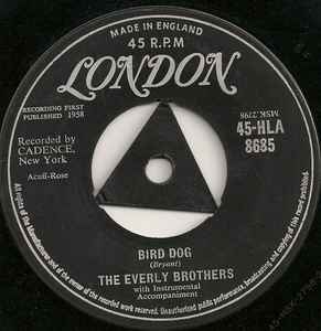 

7inch Record EVERLY BROTHERS - Bird Dog 45HLA8685 London Records 1958 UK Rock Used
