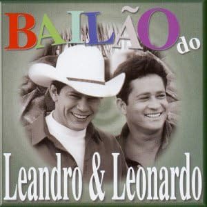 

CD LEANDRO & LEONARDO - Bailao Do Leandro E Leonardo Non Japan Latin Used