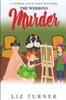 The The Wedding Murder : A Cyprus Cove Cozy Mystery Book