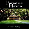 Paradise Haven by Kenneth Mayhugh Hardback Book 9781420840803