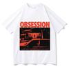 Obsession Movie TShirts Cotton Tshirts for Mens Women Casual High Quality Retro Fashion Short Sleeve