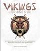 The Vikings Coloring Book : A Nordic Adventure. Mythology, Bersekers, Weapons, Longships, and Runestones Book