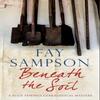 Beneath the Soil by Fay Sampson Hardback Book 9780727894281