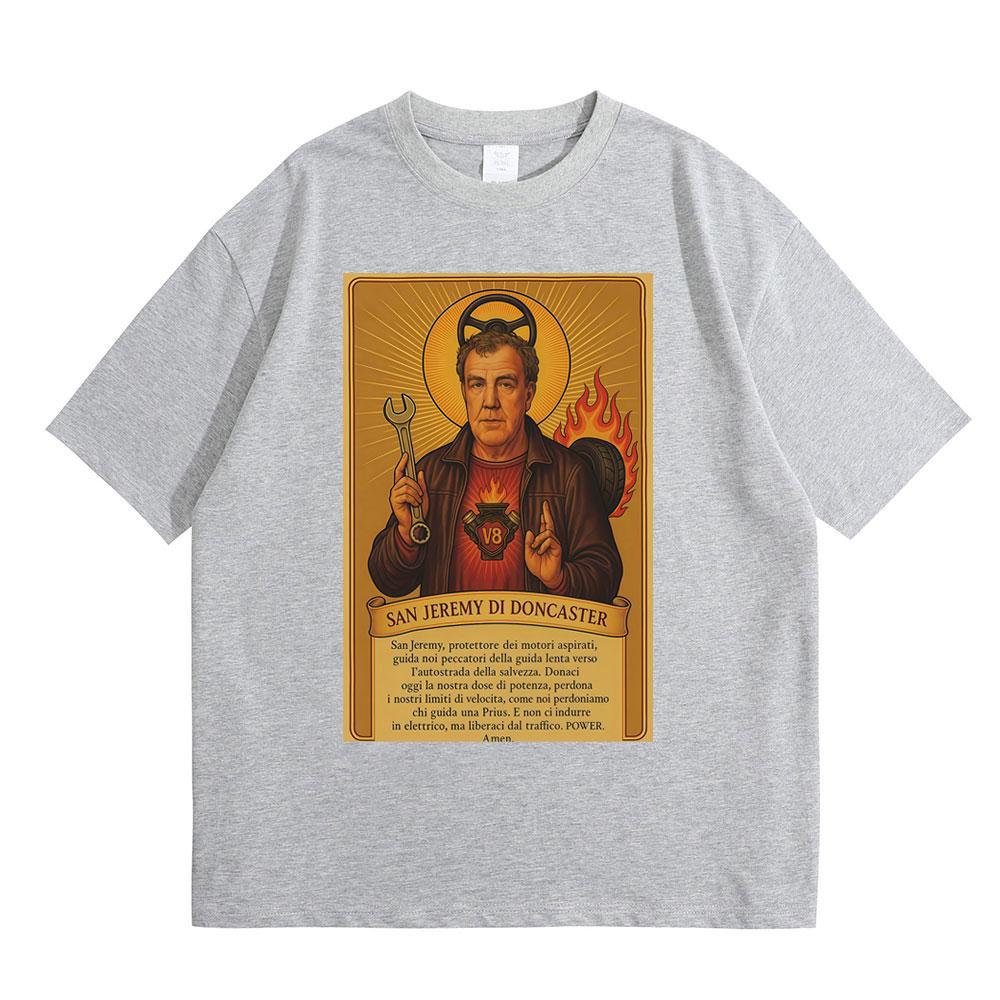 Jeremy Clarkson T-Shirt San Jeremy Di Doncaster Ausrüstung Lustige Meme T-Shirts Herren Damen Freizeit Baumwolle Übergroß Kurzarm T-Shirt