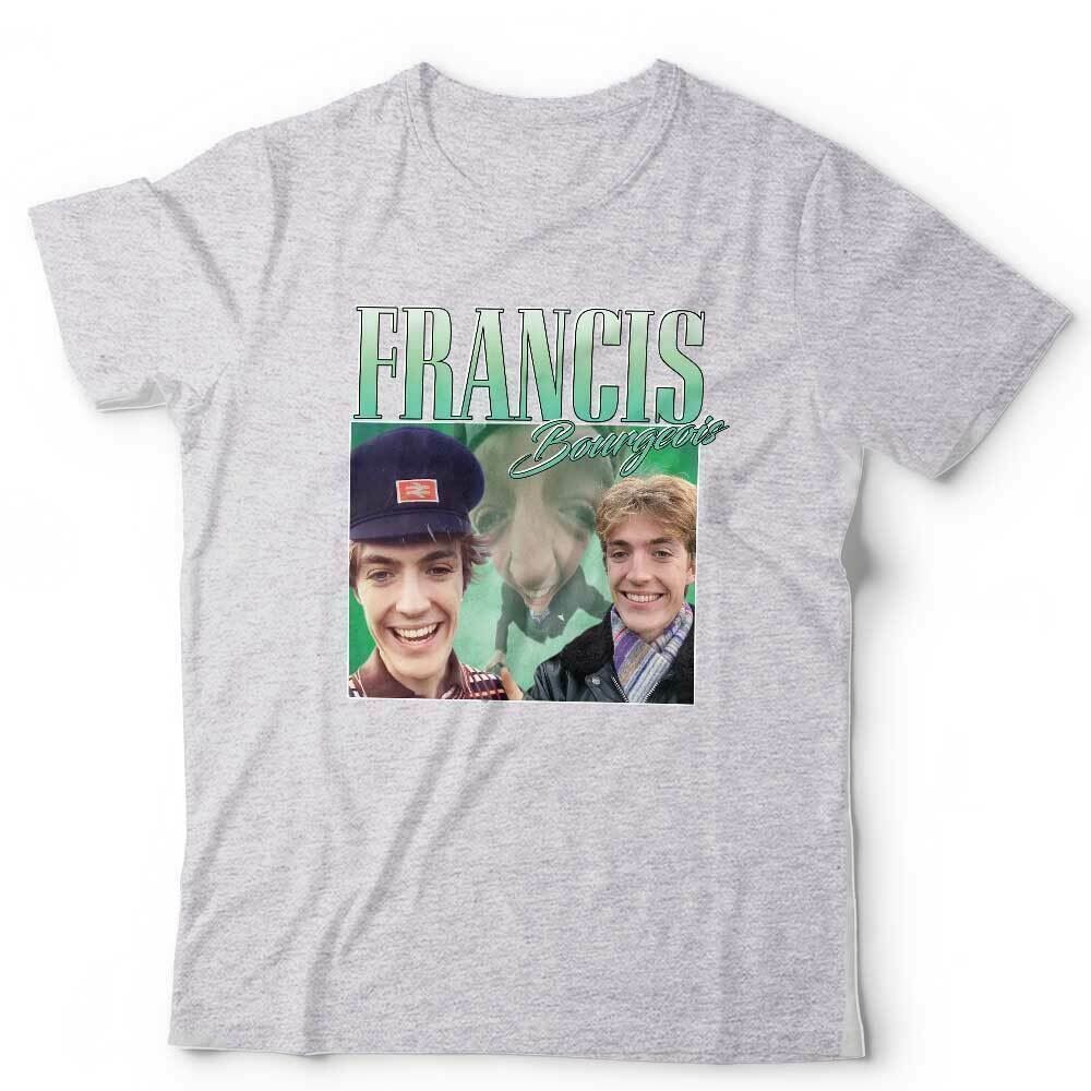 Francis Bourgeois Tshirt Appreciation Unisex Homage Throwback Stag Hen Do Funny