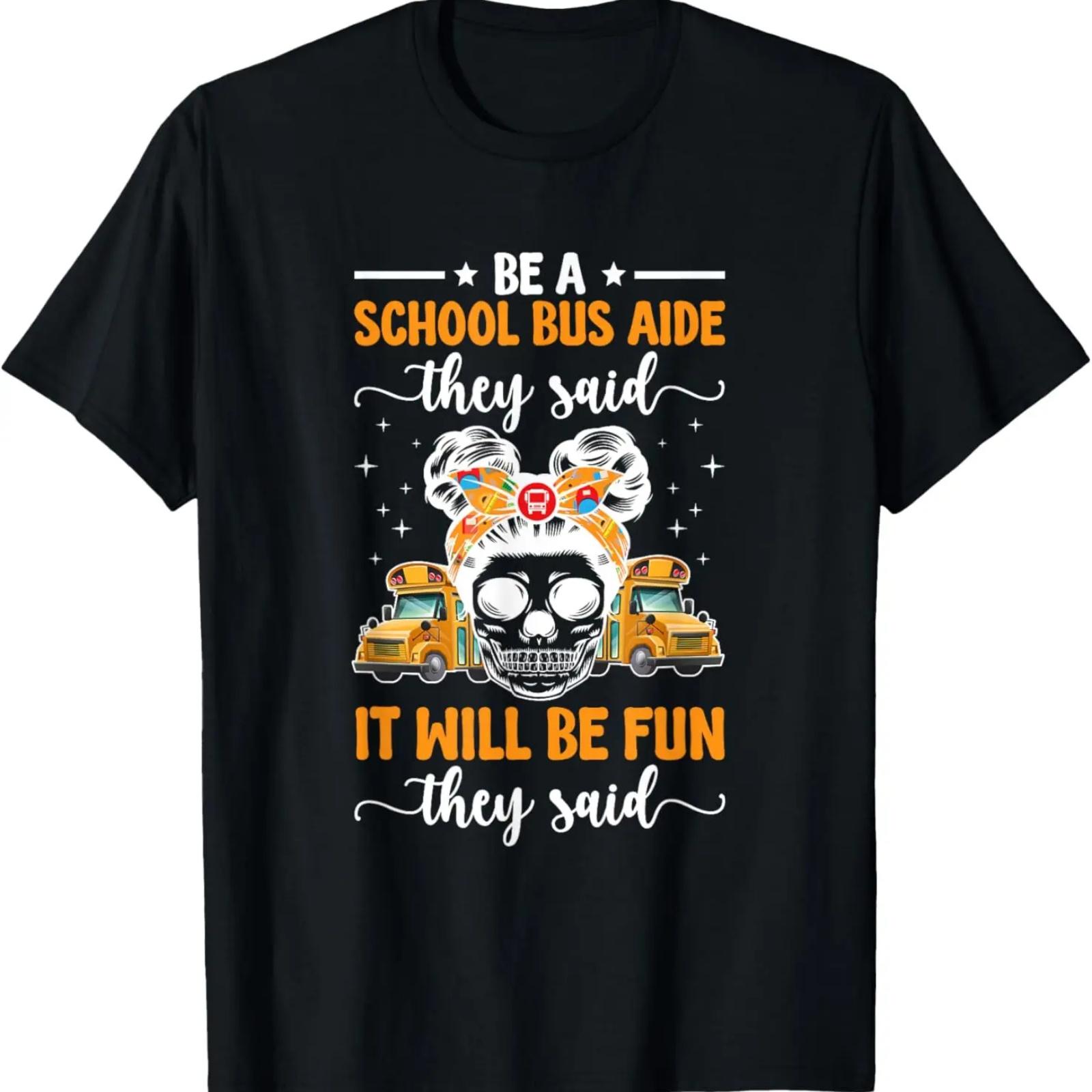 

Be A School Bus Aide Funny Bus Aide T-Shirt XXXXXL чорний