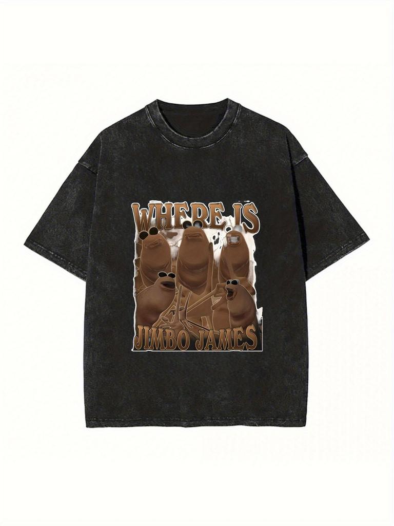 Unisex T-shirt Jumbo James Where Is He Marcus The Worm Funny Meme Men's Washed T-shirt I M Looking for Jimbo James