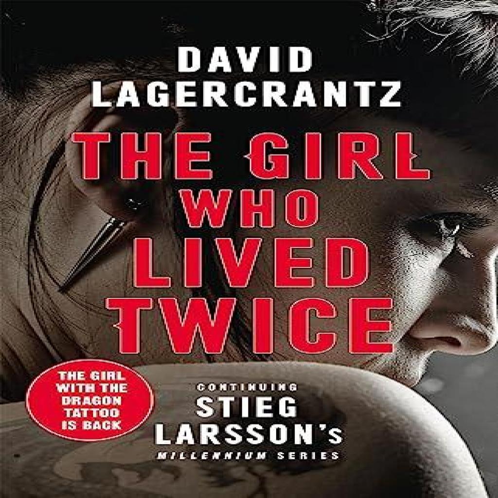 The Girl Who Lived Twice by David Lagercrantz Paperback Book 9780857056399