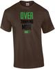 Over Thinking Mode ON - Funny T-shirt
