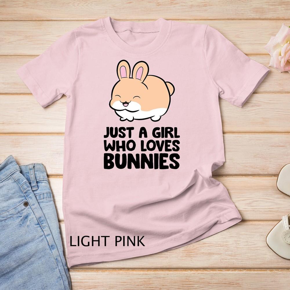 

Just a Girl Who Loves Bunnies Cute Bunny Rabbit Unisex T-shirt 3XL