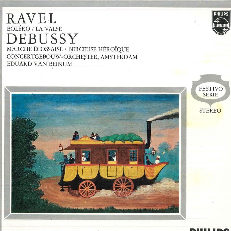 LP Record EDUARD VAN BEINUM, CONCERTGEBOUW OR - Ravel Bolero, La Valse / Debussy Ma 839587VGY PHILIPS Netherland Classical Used