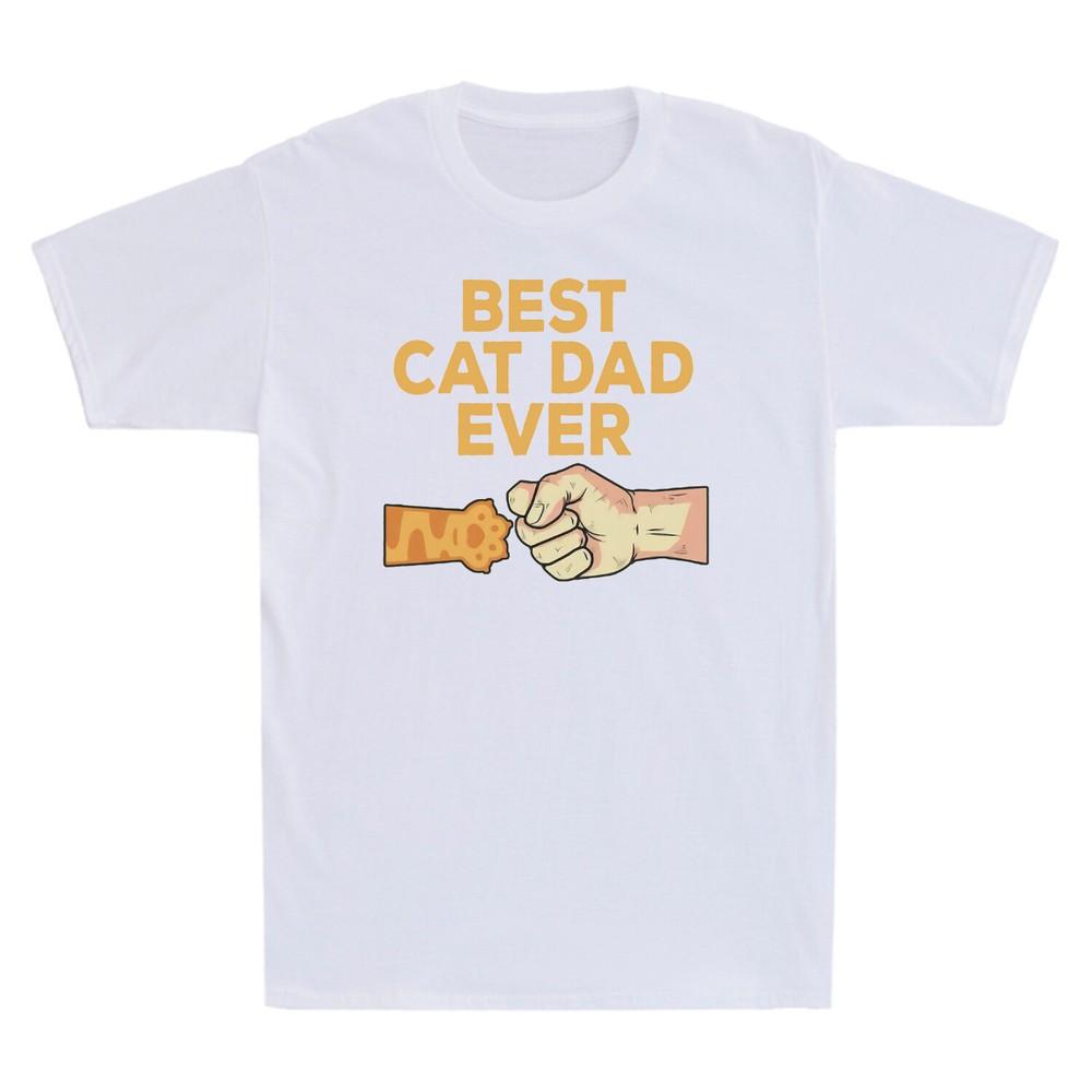 Best Cat Dad Ever Funny Fathers Day Gift For Cat Lovers Unisexs Cotton Tshirt