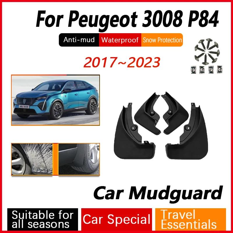 Anti-splash For Peugeot 3008 P84 2017~2023 Facelift Car Mud Guard Antifreeze Flap Splash Mudflap Door Guard Kit Auto Accessories