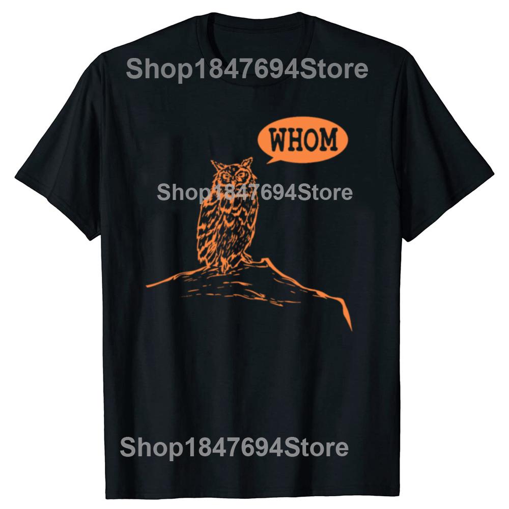 Funny Whom Owl Grammar English Teacher Graphic T-shirts Men Women's Fashion Casual Tshirt Loose Oversized Streetwear T Shirt