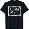 Chola Goth Mexican Latin Gothic Pride Punk Rock Music T-Shirt