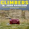 Climbers by M. John Harrison Paperback Book 9781474624923