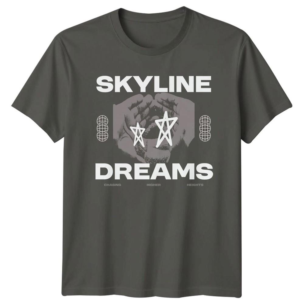 Skyline Dreams Chasing Higher Heights TShirt Urban Streetwear Birthday S
