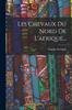 Libro Les Chevaux Du Nord De L'afrique...