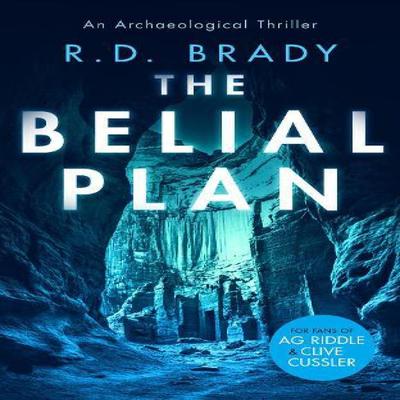 The Belial Plan by R.D. Brady Paperback Book 9781036702472