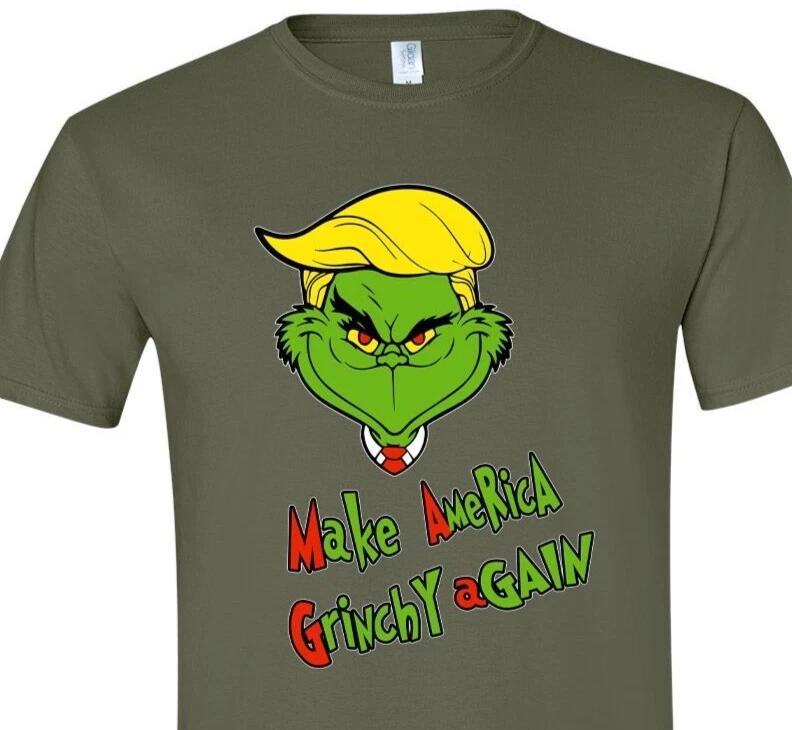 MAGA Grinch - Make America Grinchy Again - Youth & Adult Sizes - Unisex XXXXL
