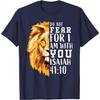 Isaiah 41 10 Lion Religious Scripture Graphic Tee Comfortable Pure Cotton Tshirt