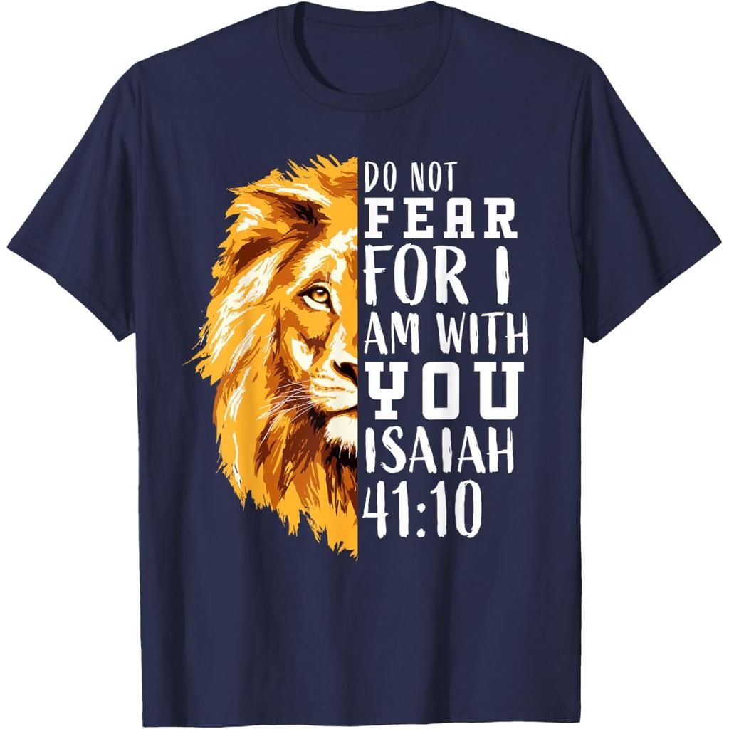 Isaiah 41 10 Lion Religious Scripture Graphic Tee Comfortable Pure Cotton Tshirt