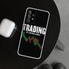 Trade Investment Forex Stock Market Phone Case for Samsung Galaxy A17 A16 A26 A36 A56 A57 A37 A15 A25 A35 A55 A14 A24 A34 A54 A1