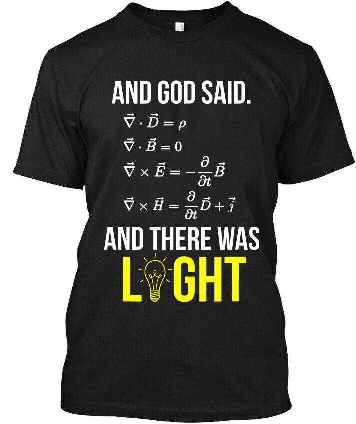 NEU! Beliebtes Und Gott sprach Und es ward Licht Lustiges Vintage T-Shirt Größe S-4XL Unisex T-Shirt