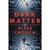 Dark Matter Paperback UKN3405