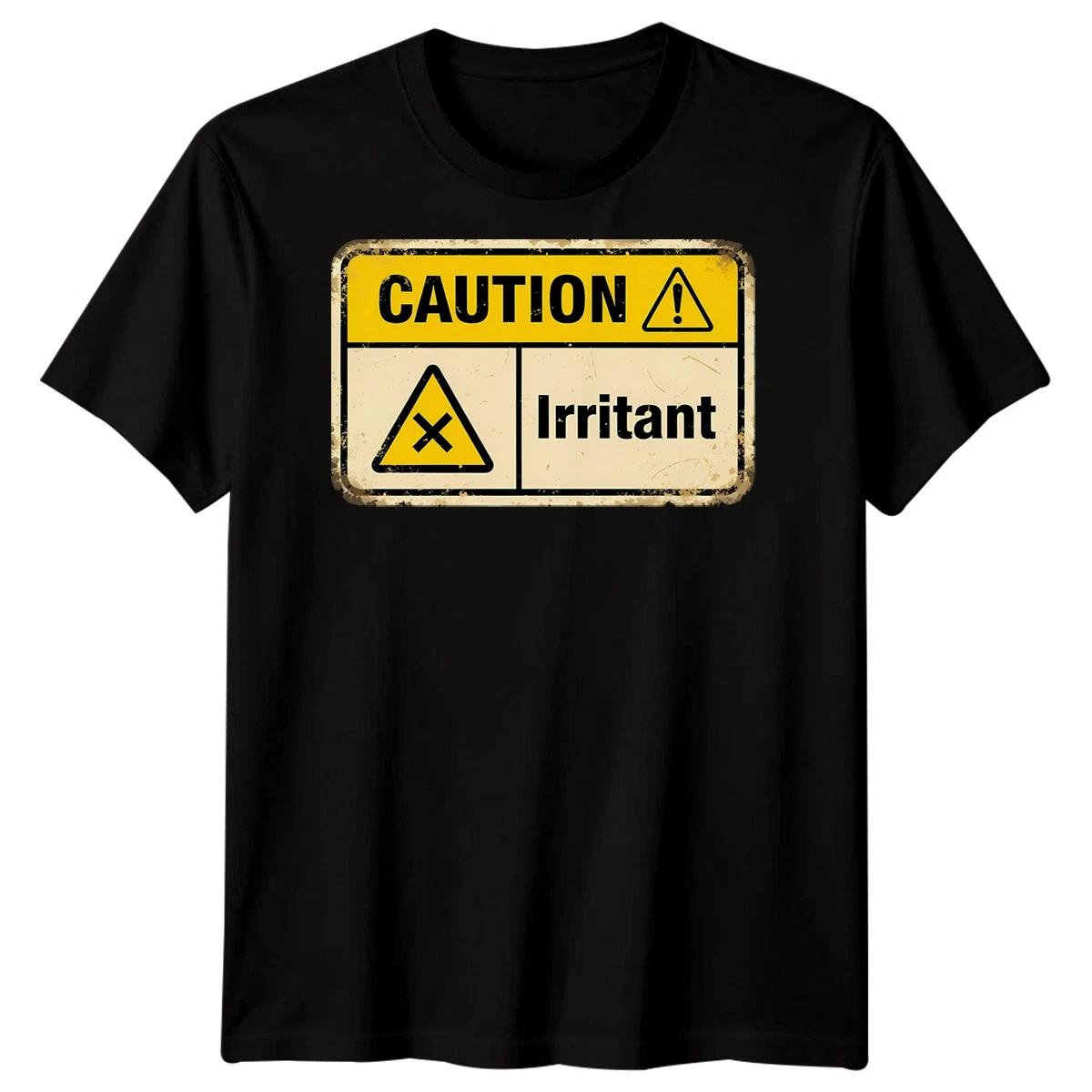 Caution Irritant Sarcastic Warning Humor Mens T-Shirt S
