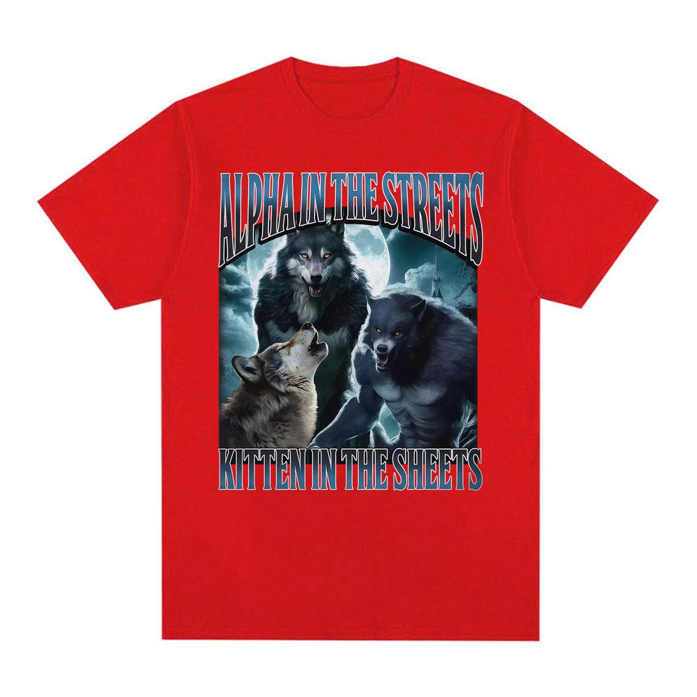 Alpha in den Straßen Kätzchen im Bett T-Shirt Lustige Werwolf Meme T-Shirts Unisex Damen Lässiger Komfort Baumwolle Übergroßes T-Shirt