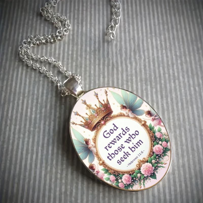 A Christian faith reminder pendant necklace. Hebrews 11:6 God rewards those who seek him. Time gem suitable for men and women to wear as a gift.