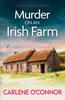 Kniha Murder On an Irish Farm : An Addictive Cosy Crime Novel Full of Twists
