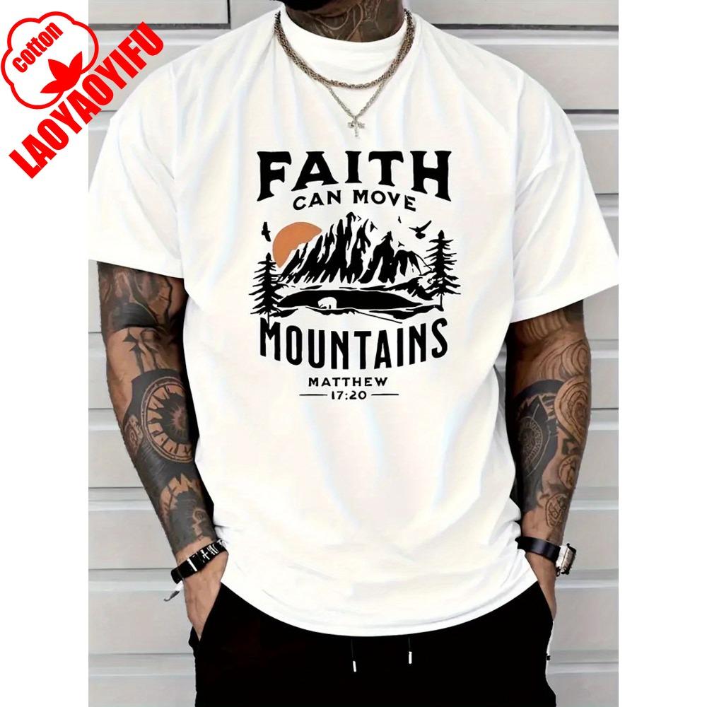 Men T Shirt Cotton Faith Can Move Mountains Monogram Printed T Shirt Seasonal Casual Trendy Crew Neck High Street Cotton