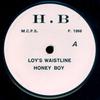 7inch Record HONEY BOY  Loys Waistline  Waistline Rhythm HB1 H.B 1976 UK Reggae Ska  Dub Used