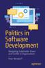 Kniha Politics In Software Development : Navigating Stakeholder Power and Conflict In Organizations
