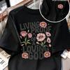 Vintage Floral Christian Quote T-Shirt Women Casual Short Sleeve Tee Living Proof Print Summer Crewneck Top