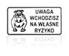Board 15*29Cm Attention You Enter At Your Own Risk - Tab D P9