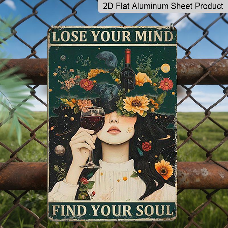 

2D Flat Vintage Boho Aluminum Wall Art - Lose Your Mind, Find Your Soul Retro Sign with Cosmic & Floral Design, 7.87*11.8 Inch, Perfect for Home 20*30cm